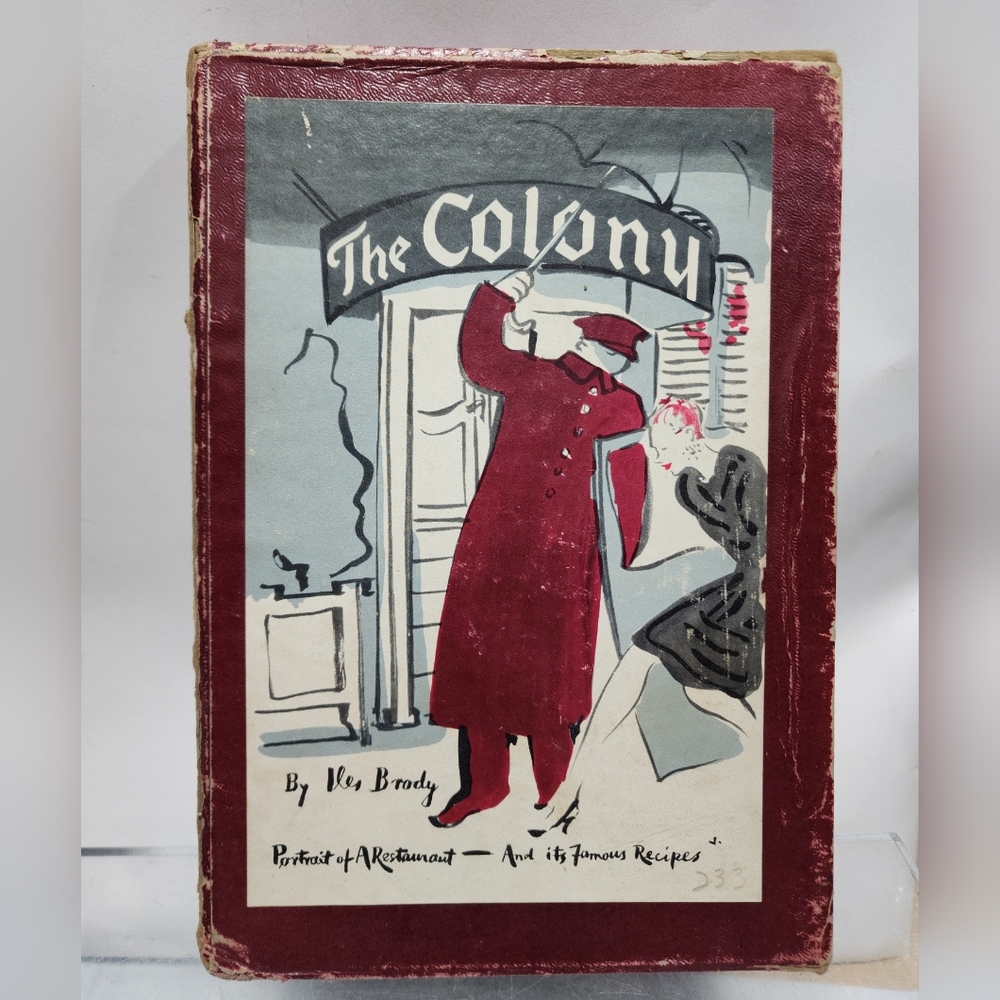 The Colony Portrait of a Restaurant 1945 Iles Brody Number 233 / 750 Signed